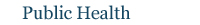 Public Health